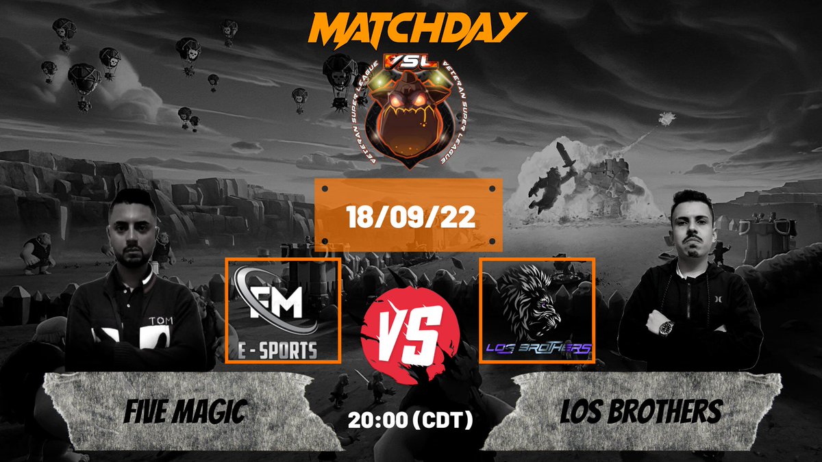 🔥MATCHDAY🔥
⭐GROUP STAGE 
<a href="/FiveMagicBR/">Five Magic e-Sports</a> 🆚 <a href="/LosBrothers__/">Los Brothers</a>
🗓️18/09/22
⌛20:00 CDT
#ClasOfClans #VSL