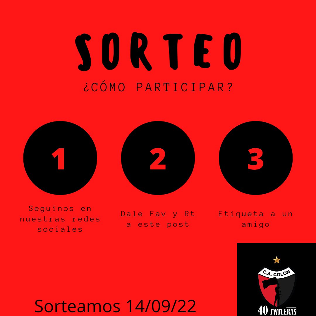 40Twiteras's tweet photo. S O R T E O!!!

Hoy las 40T cumplimos 3 meses juntas. Ésta es la manera que elegimos de agradecerles el aguante que nos hacen desde el día uno. 🔴⚫️

En la segunda imagen se encuentran los requisitos para participar. Suerte para todos y aguante Colón.⭐️ https://t.co/OnRtnCvj0G