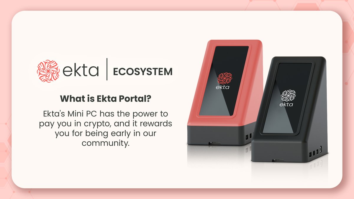 A hardware that lets you earn from a 10,000 $EKTA daily rewards pool for the next 10 years? 🤯 

#LFG 🚀 #NFTutility

👉 ekta.io/portal/