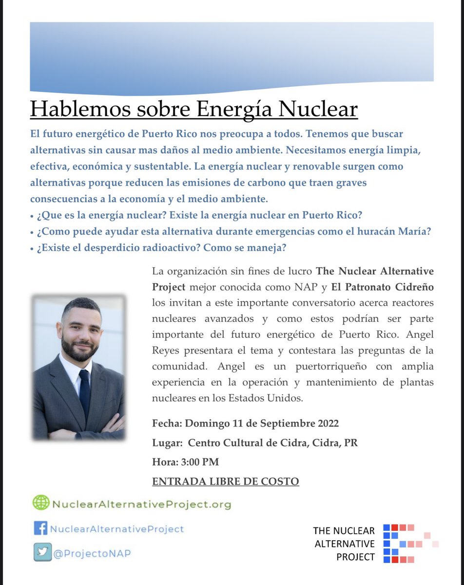 ProjectoNAP's tweet photo. Nuestro CTO Angel Reyes estará en Cidra para presentarle el tema de Energía Nuclear y como está alternativa podría ser una opción para el futuro energético de Puerto Rico. Gracias al Patronato Cidreño por su invitación. #StrongandmodernPR https://t.co/BCjNiFMcJW