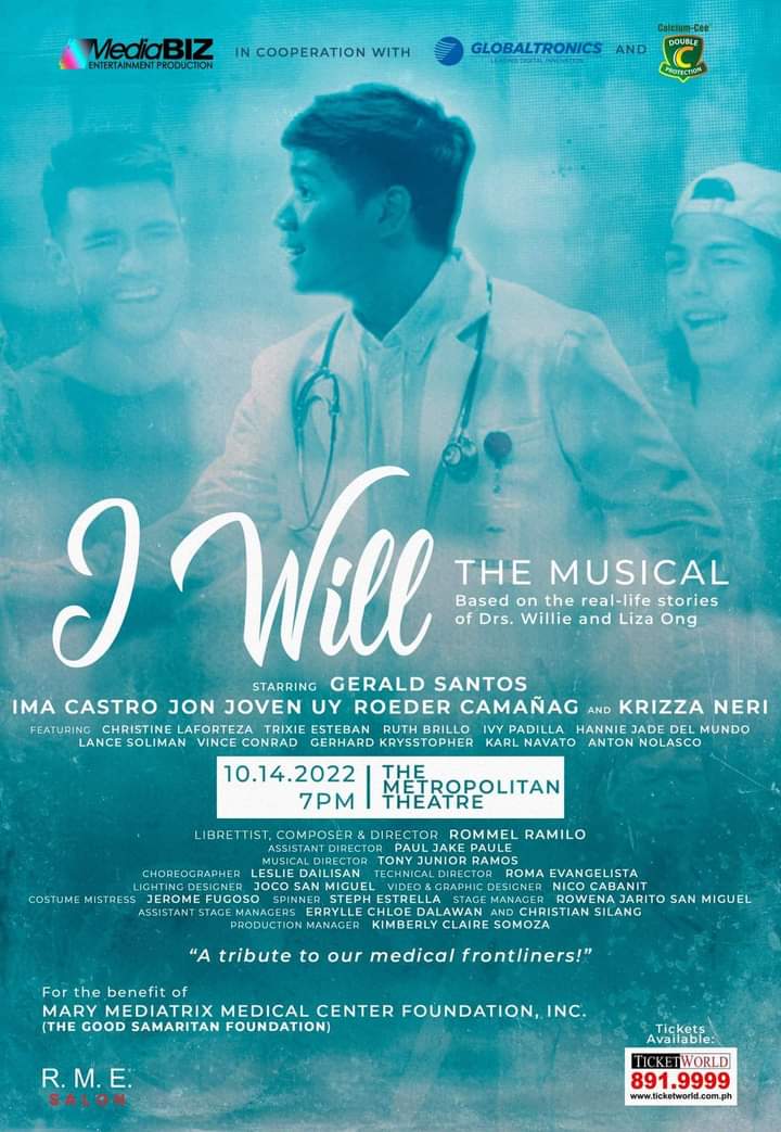 VhelCruz's tweet photo. "I Will: The Musical" is an original production based on the life of Drs. Willie and Liza Ong. A tribute to our Medical Frontliners! #iwillthemusical #GeraldSantos #DocWillieLizaOng @TheGeraldSantos @teamgeraldOfc @coyramilo @krizzaneri @DocWillieOng @MetropolitanTh https://t.co/YuYoDlBHsV
