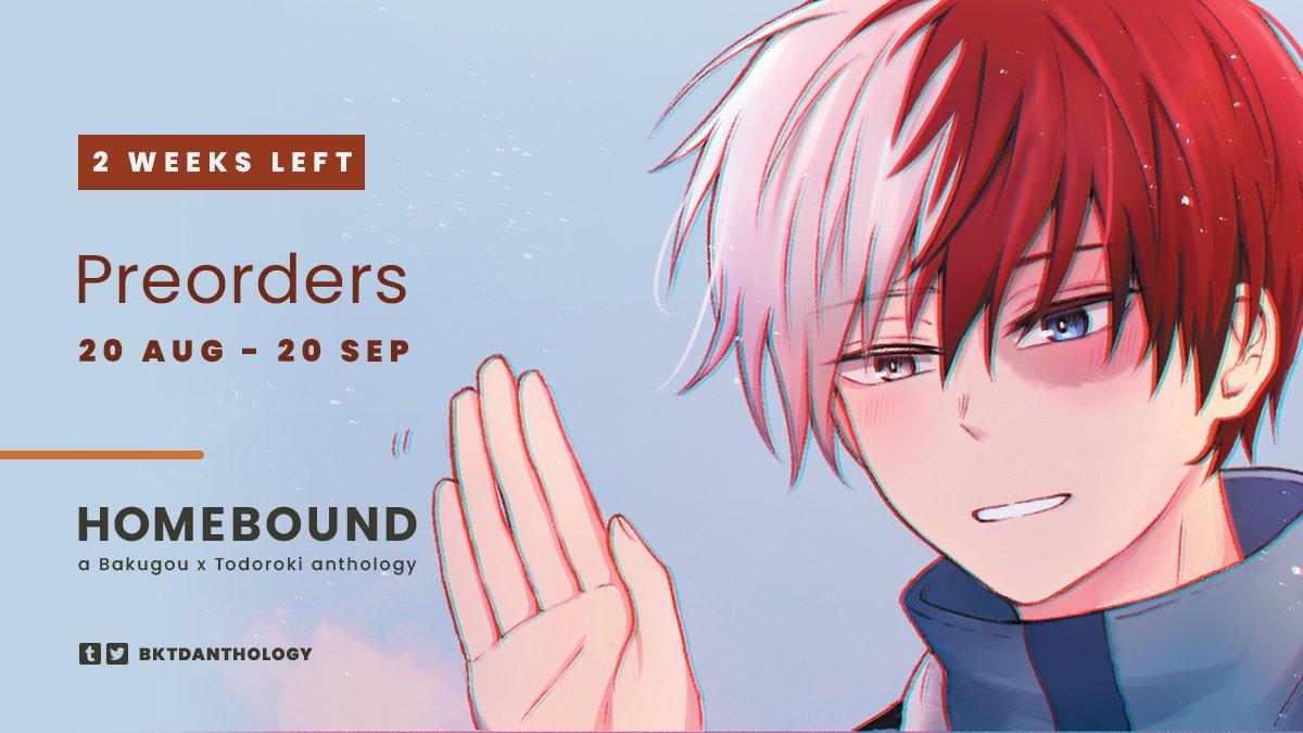 🌟 2 WEEKS LEFT UNTIL PREORDERS CLOSE 🌟

Preorders for Homebound: a BKTDBK Anthology close in 2 weeks! Don't miss out on the chance to grab one of our bundles 🌿

Art preview by <a href="/ceallachs_/">Chii 🌸</a> 🌟

🛒 Shop: bktdanthology.bigcartel.com