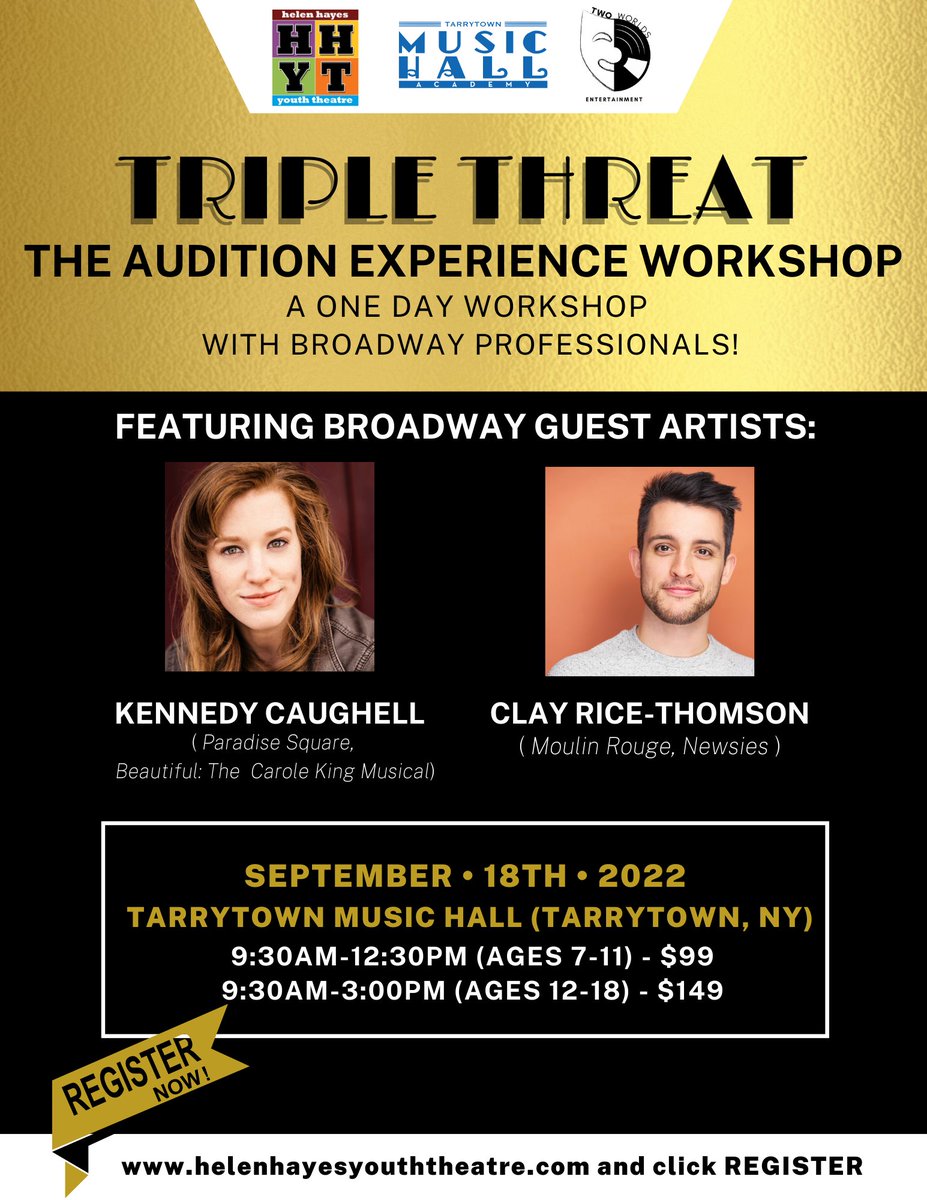 TwoWorldsEnt's tweet image. NEW BROADWAY WORKSHOP 9/18! We are proud to partner w/ @helenhayesyt and @TheMusicHall to bring our one day workshop w/ Broadway Professionals @KennedyCaughell and @ClayRiceThomson right here to #Westchester! Ages 7 - 18! Spots filling up! Register NOW at campscui.active.com/orgs/HelenHaye…