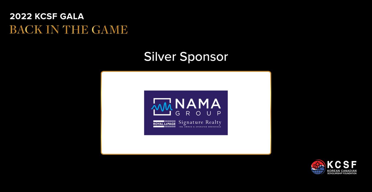 New Sponsor Highlight: Thank you to our Silver Sponsor, Nama Group - Royal LePage Signature for supporting our 2022 KCSF Gala, “Back in the Game: Casino Night”!

Get your tickets today at kcsf.ca/gala 

#kcsf #gala #korean #canadian #scholarship #foundation #fundraiser