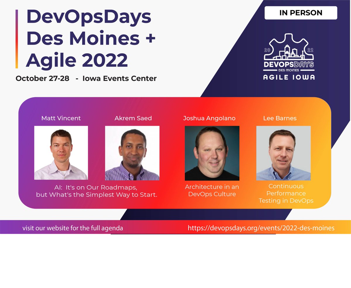📣 DevOpsDay Des Moines + Agile Iowa is coming together and we are excited to have some amazing speakers joining us. Check out the full agenda: ow.ly/lOJF50KByH9