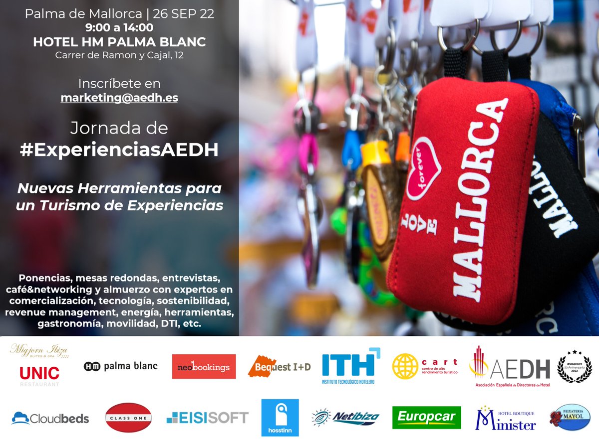 Próxima jornada de #ExperienciasAedh en #Palma el 26  sept, en el H Palma Blanc <a href="/HMhotels/">HM hotels</a> evento abierto al sector turístico y gratuito, inscripción marketing@aedh.es #innovacion #emociones #Marketing #tecnologia