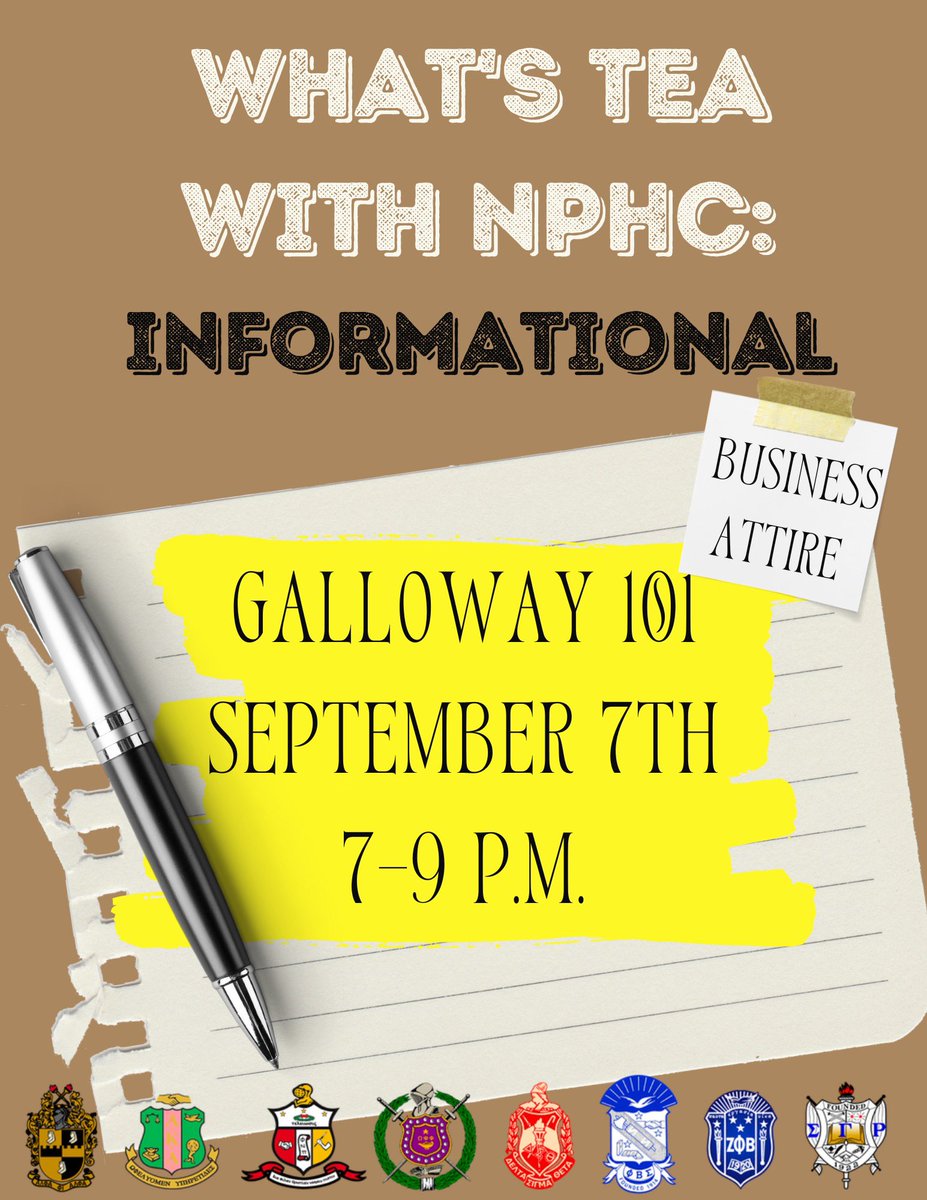 NPHC_Lamar's tweet photo. Come see “What’s Tea?” with NHPC‼️ This Wednesday, September 7 @ 7pm in the Galloway Building!! Learn information about the “Divine Nine” and the Do’s and Don’ts📝 ❗️Business Attire Required❗️ https://t.co/QoBwYeHuRU