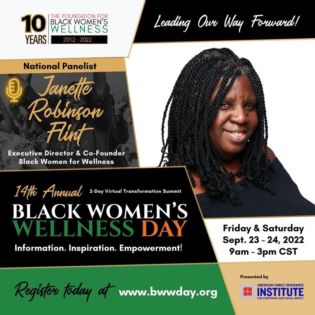 TheFFBWW's tweet photo. THIS JUST IN!! Another Black Women's Health Expert Joins #BWWDAY!
Janette Robinson Flint, Executive Director & Co-Founder of California-based Black Women For Wellness, will join us on Fri, Sept. 23rd for our opening National Expert Panel.
Register Now!
https://t.co/rrEBwJrFoD https://t.co/jV2ZKyQuKD