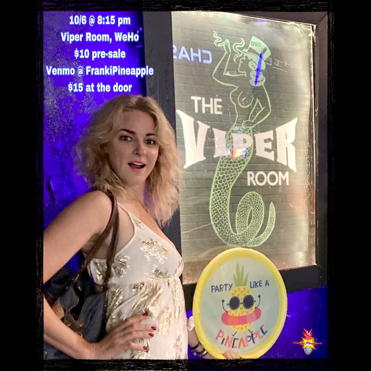 FrankiPineapple's tweet photo. Next live show @theVIPERroom - October 6th @ 8:15 pm - presale tickets $10 - Venmo @FrankiPineapple - $15 at the door
this will be fun as it’s my promoter’s annual 21st birthday bash and free drinks will flow after my set … well, come on! @surgeevent
#partylikeapineapple https://t.co/OCpyvYertO