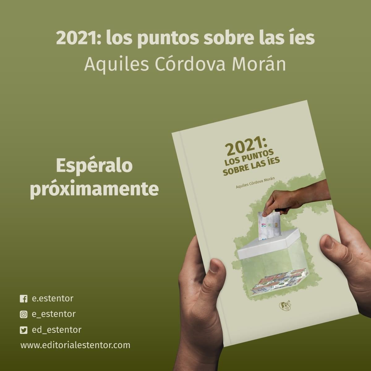 AleidaRamirezH's tweet photo. Te invito para que hoy, en punto de la 6 de la tarde sigas en vivo la presentación del libro "2021: los puntos sobre las íes", un #LibroDeAquilesCórdova líder de @AntorchaOficial y destacado intelectual y político mexicano.
#EditorialEsténtor 📚✍️ https://t.co/kYQuxU6QGk