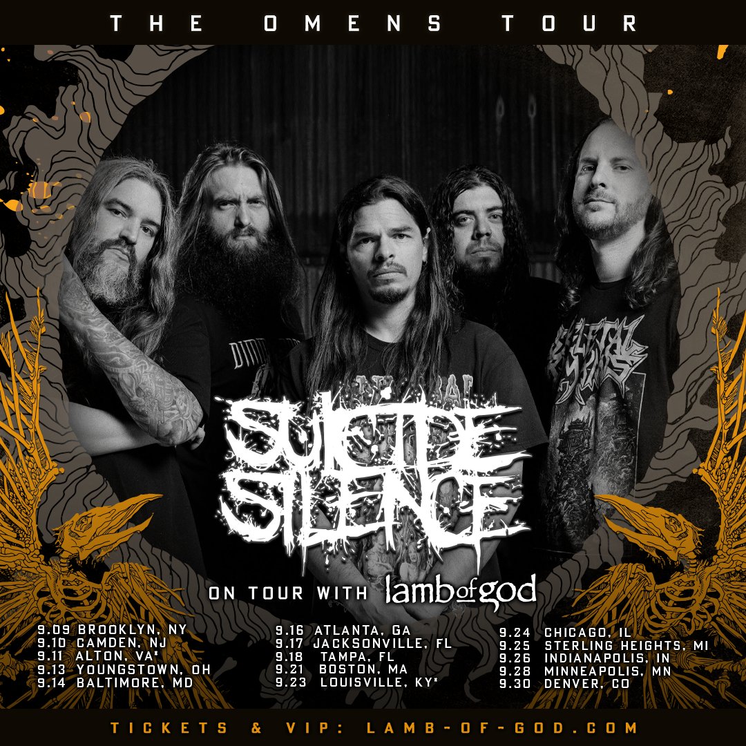 Suicide Silence (@suicidesilence) on Twitter photo The Omens Tour w/ <a href="/lambofgod/">Lamb Of God</a>, <a href="/kseofficial/">Killswitch Engage</a> & <a href="/YourBaroness/">Baroness</a> begins on Friday! Don't miss out on these shows!
Tickets: Lamb-Of-God.com
Our VIP: Suicidesilence.store
#SuicideSilence #TheOmensTour #LambOfGod The Omens Tour w/ <a href="/lambofgod/">Lamb Of God</a>, <a href="/kseofficial/">Killswitch Engage</a> & <a href="/YourBaroness/">Baroness</a> begins on Friday! Don't miss out on these shows!
Tickets: Lamb-Of-God.com
Our VIP: Suicidesilence.store
#SuicideSilence #TheOmensTour #LambOfGod