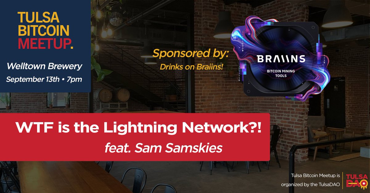 September Tulsa Bitcoin Meetup is sponsored this month by <a href="/braiins_systems/">(legacy old handle)</a> 🧠

⚡️"WTF Is The Lightning Network?" feat: <a href="/PlebPay/">PlebPay</a> 

🍻Our boys at <a href="/braiins_systems/">(legacy old handle)</a> are buying drinks this month + copies of Bitcoin Mining Handbook ⛏️

🗓️ Sept 13 @ 7pm
📌 <a href="/welltownbrewing/">Welltown Brewing</a>