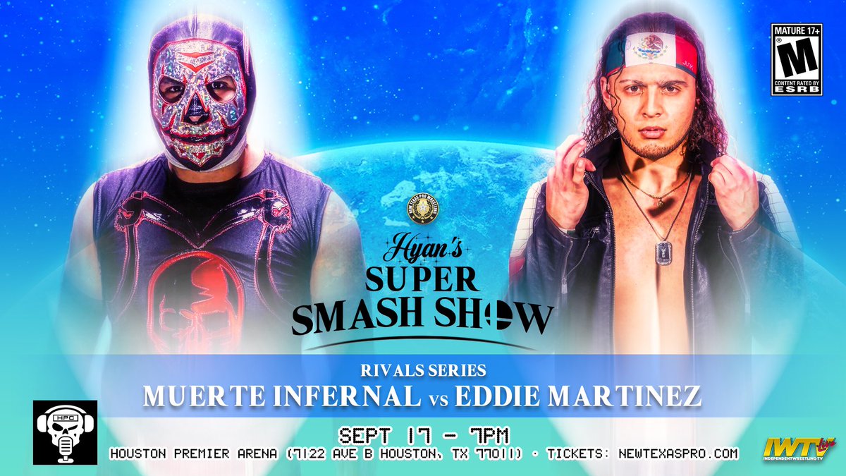 NewTexasPW's tweet photo. 🚨MATCH ANNOUNCEMENT🚨

RIVALS SERIES:
@InfernalMuerte v @Powerglider_EM 

These two have had a recent series that is tied at 3-3 over this past year. Match 7 happens at #HyansSuperSmashShow 

Oh and @Nasticoo is banned from the arena.

🎟: https://t.co/HqADaqkMp9 https://t.co/HtI0H6pm7b