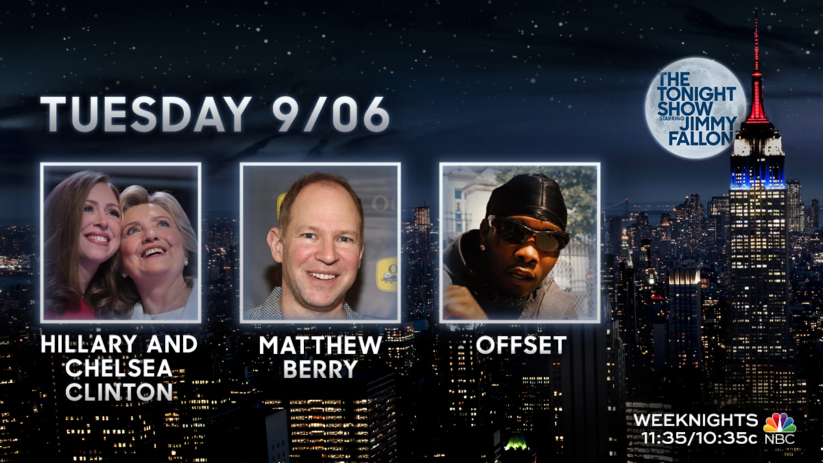 Kick off your week with a brand new episode tonight:

#️⃣ #WeTweet
⭐️ <a href="/HillaryClinton/">Hillary Clinton</a> and <a href="/ChelseaClinton/">Chelsea Clinton</a>
🎤 Talk + Performance from <a href="/OffsetYRN/">OFFSET</a>
🏈 <a href="/MatthewBerryTMR/">Matthew Berry</a>
 
#FallonTonight