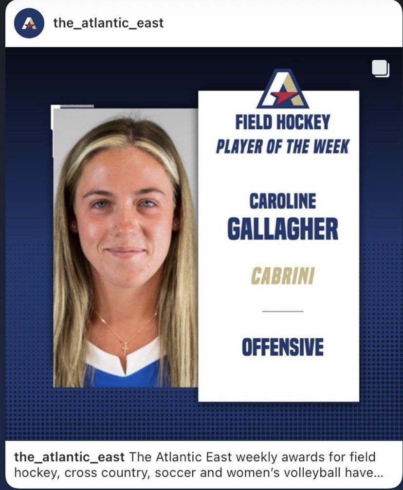 Congrats to fhockey alumn Caroline Gallagher for being named the Atlantic East Conference’s player of the week. Caroline scored 8 goals and dished 2 assists in Cabrini’s first 3 games of the season last week.
