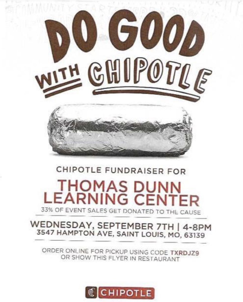 Thomas Dunn Learning Center (@tdlcstl) on Twitter photo You gotta eat, right?
Wednesday, 9/7, 4:00-8:00 PM       <a href="/ChipotleTweets/">Chipotle</a> on Hampton.            Code #TXRDJZ9                              Thank you in advance!
#food #charity #fundraiser You gotta eat, right?
Wednesday, 9/7, 4:00-8:00 PM       <a href="/ChipotleTweets/">Chipotle</a> on Hampton.            Code #TXRDJZ9                              Thank you in advance!
#food #charity #fundraiser