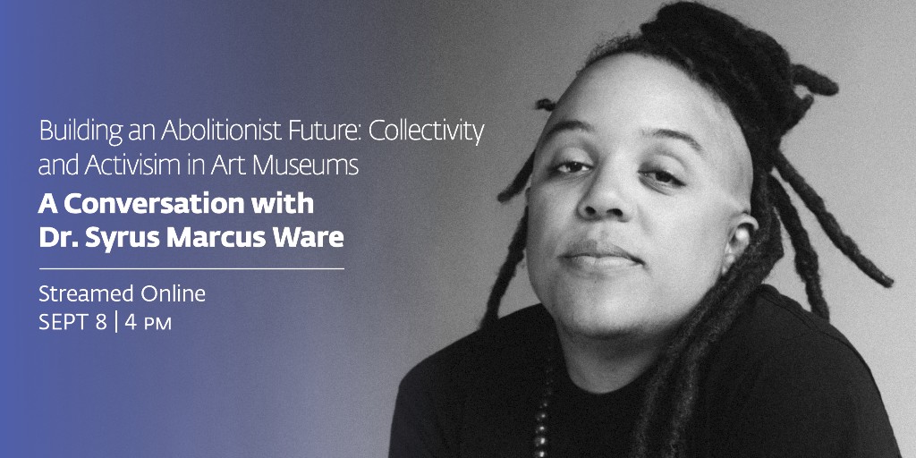 WexArts's tweet image. This Thursday, @syrusmarcusware asks what it might look like to build a socially just future in art museum spaces using collective, arts-based actions. Join us free online for the talk at bit.ly/WexTalkSyrusMa…. RSVP to join the Q&amp;amp;A with Ware following the talk!