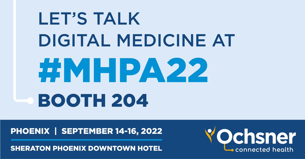 OchsnerDigMed's tweet photo. We are sponsoring The 
@MHPA
 2022 Annual Conference on September 14th in Phoenix! 

We look forward to sharing how this innovative, personalized program is revolutionizing chronic condition management. Make sure to stop by booth #204, and let's talk Digital Medicine! #MHPA22 https://t.co/mutu1hr0Pp