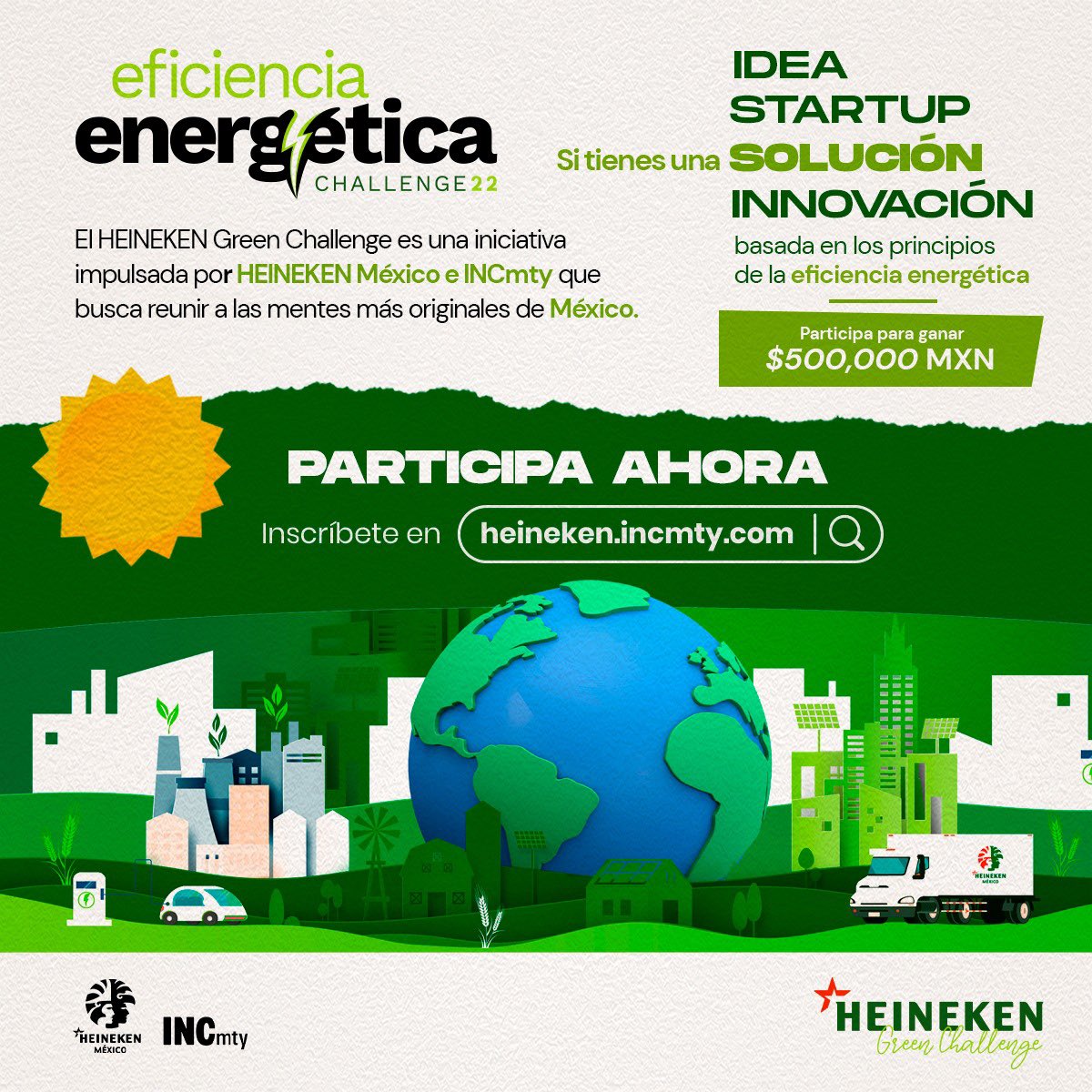 ¡La convocatoria de HEINEKEN Green Challenge 2022 ha llegado!, Y busca proyectos desde nivel idea 🧠 para apoyar a la eficiencia energética de México. 

¡Participa para ganar $500,000 MX!
 
🔋Consulta: heineken.incmty.com
👀Cierre : 16 de septiembre

#HEINEKENGreenChallenge