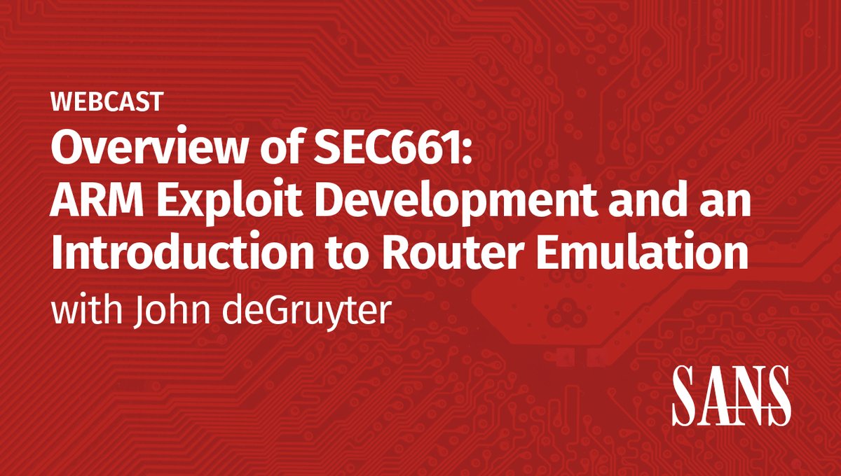 SANSOffensive's tweet photo. Curious about SANS course #SEC661 on #ARMexploit? Check out this webcast
+ bonus tech segment on emulating a Netgear router!
View the recording here: https://t.co/0JGFTG06yv https://t.co/zw8bydQCFE