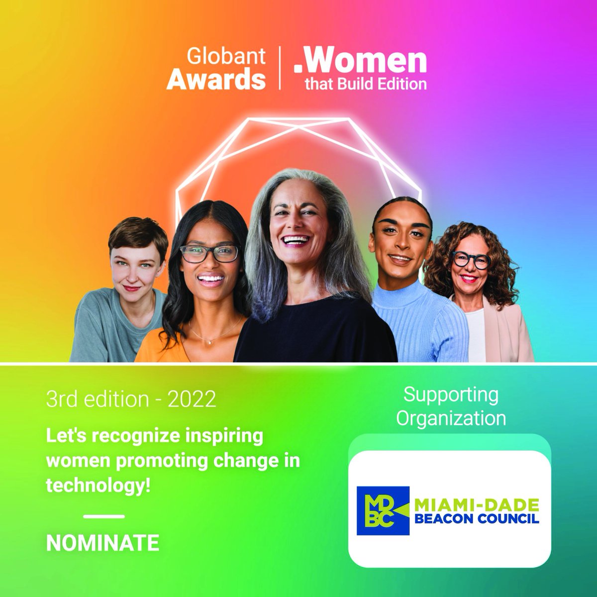 opportunitymia's tweet photo. The 2022 Edition of @Globant's #WomenThatBuildAwards celebrates women in tech who are pushing the limits for more diverse environments. Let’s unite to bridge the gap for those who built their way, and for those come ⭐👩‍💻 #BeaconProject #BeaconInvestor https://t.co/dfbqxHE7gn https://t.co/Bcz0sT94pd