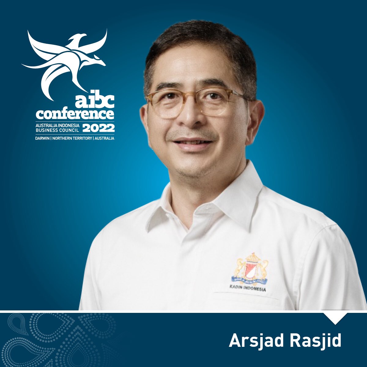 🇦🇺🇮🇩 Introducing AIBC National Conference (AIBC22) Special Guest, 
Mr M Arsjad Rasjid P.M., Chairman of <a href="/KADIN_Indonesia/">Kadin Indonesia</a> 🇦🇺🇮🇩 Full Conference details &amp; registrations at aibc.eventsair.com/aibc-national-… <a href="/Austrade/">Austrade</a> <a href="/DFAT_TradeTalk/">DFAT Trade Talk 🇦🇺</a> <a href="/DubesAustralia/">Rod Brazier</a> <a href="/IIPCsydney/">IIPC Sydney</a> #aibc22