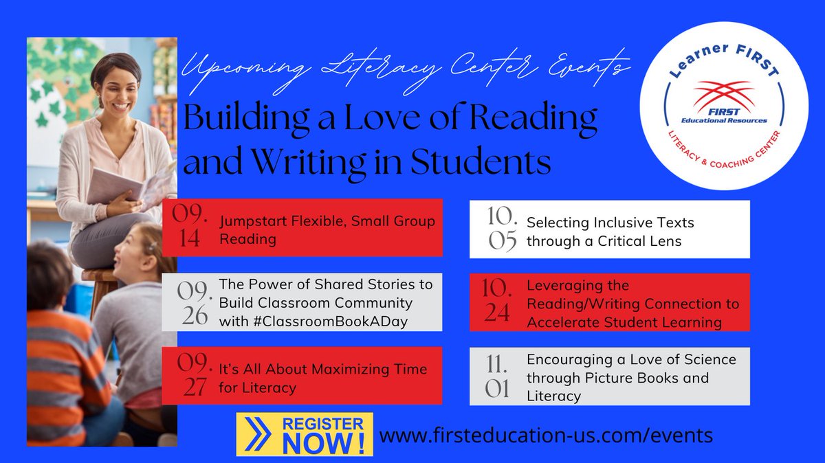 If you’re looking to continue to build a love of reading and writing in your students, we have some great Fall offerings for you! Check out these amazing, virtual, events from the #LearnerFIRST Literacy Center!

firsteducation-us.com/events