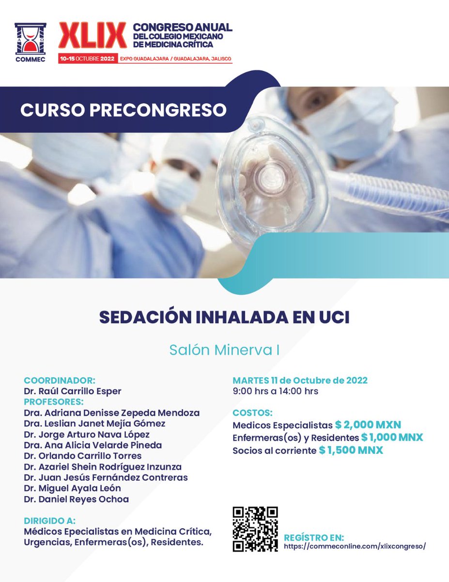 CommecOficial's tweet photo. XLIV #CONGRESO ANUAL DEL COLEGIO MEXICANO DE #MEDICINA #CRÍTICA
CURSOS PRECONGRESO
➡️ Registro: https://t.co/7AVdMtbSK0
➡️ Programa: https://t.co/HqaoCj2qBi
📍Expo Guadalajara | Jalisco
📅 10-15 Octubre 2022
🚨 Inscríbete antes del 10 de Octubre NO HABRÁ PAGO EN SITIO https://t.co/RXJrIhB0Pw