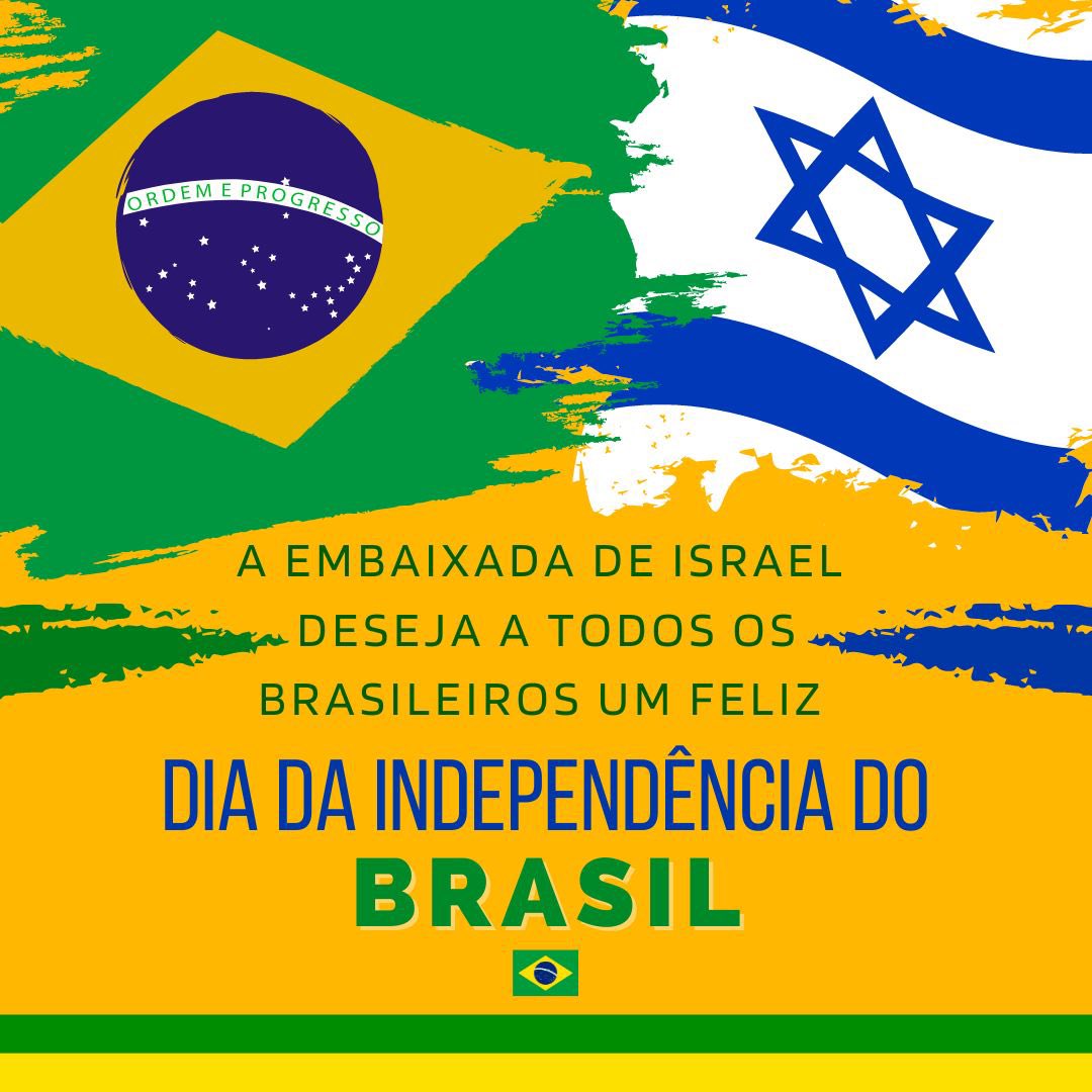 IsraelinBrazil's tweet photo. Com grande prazer que a Embaixada de Israel no Brasil deseja a todos os brasileiros um Feliz Dia da Independência do Brasil! 🇧🇷🤝🇮🇱 https://t.co/jWcAKbHVQG