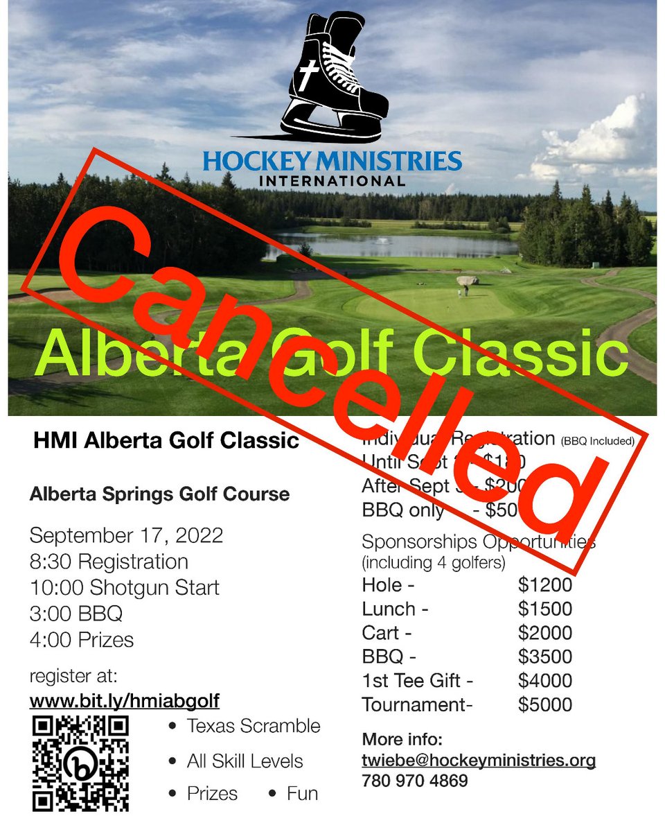 The golf tournament has been cancelled due to poor planning and lack of interest.  If you would like to still make a donation you can do so at hockeyministries.org/donate/
Please select Tim Wiebe under the staff member option