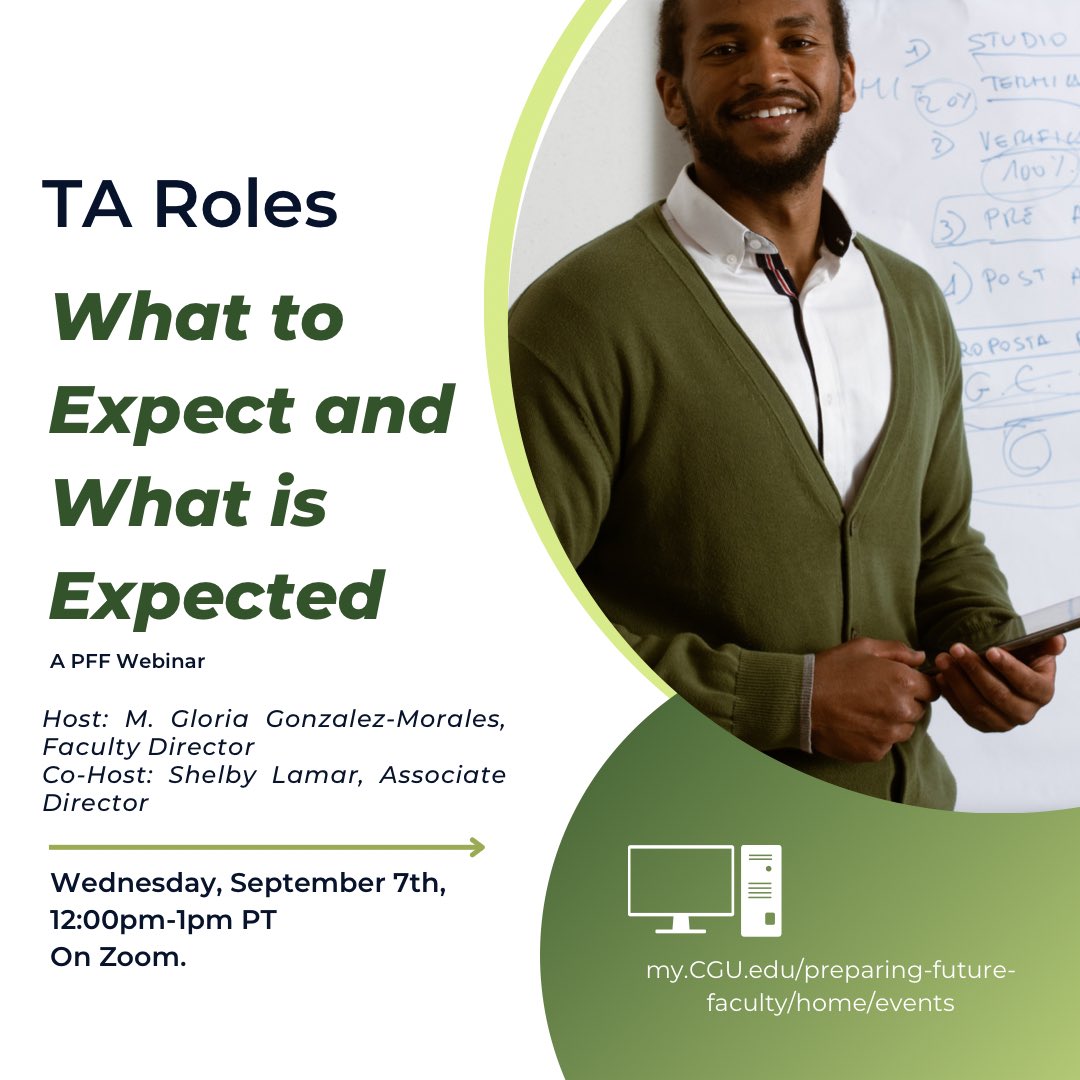 CAFE_CGU's tweet photo. “TA roles: What to Expect and What is Expected”, a PFF webinar hosted by Gloria Gonzalez-Morales. This webinar will be held tomorrow, September 7th from noon until 1pm Pacific on Zoom. Register at https://t.co/8Txqn5kQDq. https://t.co/uFYlxKvawn