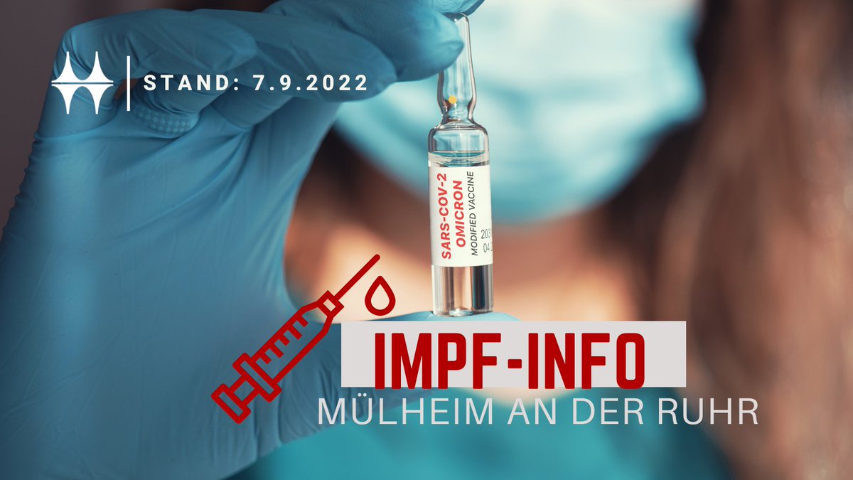 Muelheim_Ruhr's tweet photo. Die neuen, auf die #Omikron-Variante angepassten #Impfstoffe werden ab der kommenden Woche (ab Donnerstag, dem 15.9.2022) auch in den Mülheimer #Impfstellen angeboten. https://t.co/1Ec9jl4VO9 #MHruhr #Impfung #Corona #Omikron https://t.co/rc0LMoJoIL