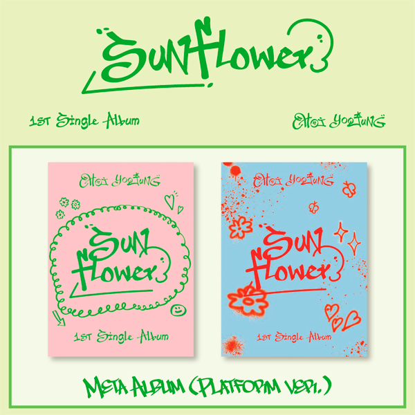 #Ktown4u x <a href="/wemelovebattery/">WeMe's Love Battery</a>

💿 CHOI YOOJUNG - 1st Single Album [Sunflower] (Platform Ver.) 
🌻 Lovely / Swag ver.

💗Sign up👉bit.ly/36CtSOU
💗40% OFF👉bit.ly/3KM32no

#CHOIYOOJUNG #최유정  #Sunflower_PEL #WekiMeki