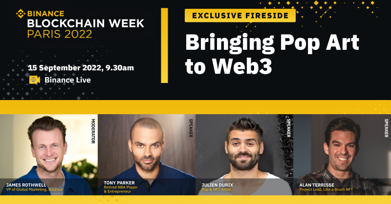 binance's tweet photo. How can Pop Art and sport come together for charitable causes in Web3?

This question will be answered in our opening fireside chat on Day 2 of #BinanceBlockchainWeek Paris, with guest speakers including former NBA star @tonyparker, NFT artist @DurixJulien and more.