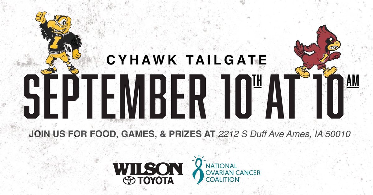 WilsonofAmes's tweet photo. Join us for a CyHawk tailgate on September 10th at 10 am. We would love to have you for food, games, and prizes! https://t.co/Ft52uIKQ7b