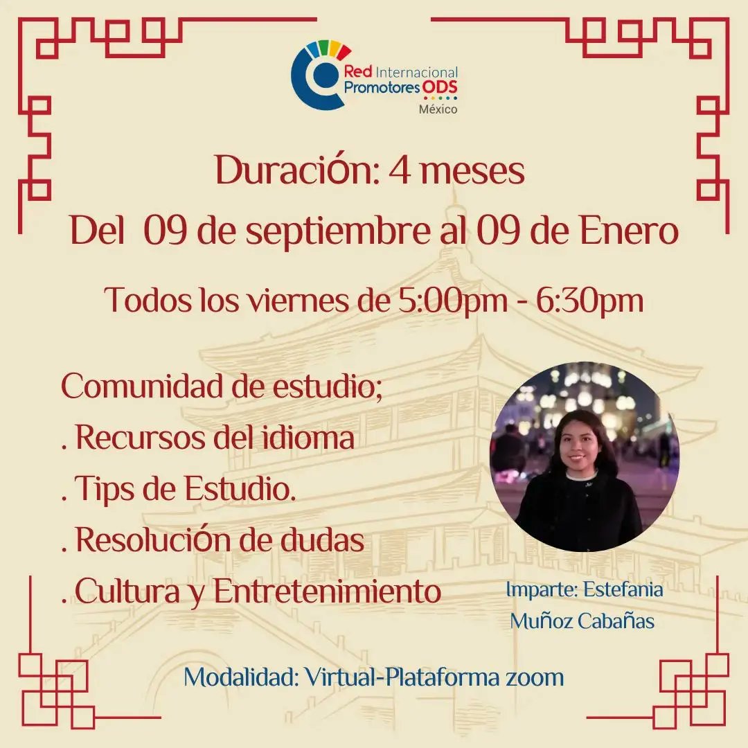 ⛩️🇨🇳♦♦CONVOCATORIA♦♦🇨🇳⛩️

La Red Internacional de Promotores ODS México te invita a participar en nuestro curso básico de #ChinoMandarín. 

🇨🇳Inscríbete en el siguiente link🇨🇳: bit.ly/3Ro1anz