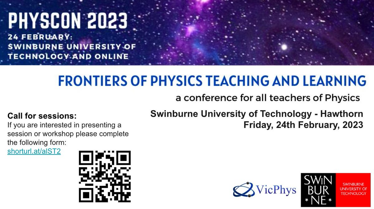 PHYSCON 2023 a conference for all teachers of physics
Call for sessions:
If you are interested in presenting a session or workshop please complete the following form: 
shorturl.at/alST2
