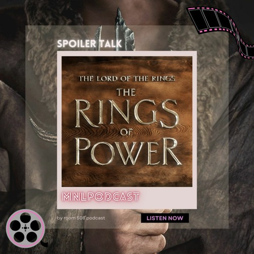 mnlpodcast's tweet photo. สัปดาห์นี้พบกับคุยสปอย์ #RingsOfPower ซีรีส์ใหม่ล่าสุดจากฝั่ง Prime ที่ใช้ทุนสร้างมหาศาล ทุบทุกสถิติที่เคยมีมา ส่วนผลที่ออกมาจะเป็นยังไงลองไปฟังกันเลยย
#mnlpodcast #room508

Soundcloud:https://t.co/4k15AXJz0o
Spotify:https://t.co/Bztgaqe6I1
Google:https://t.co/urZSgu4VIS https://t.co/BNi7xNYTz7