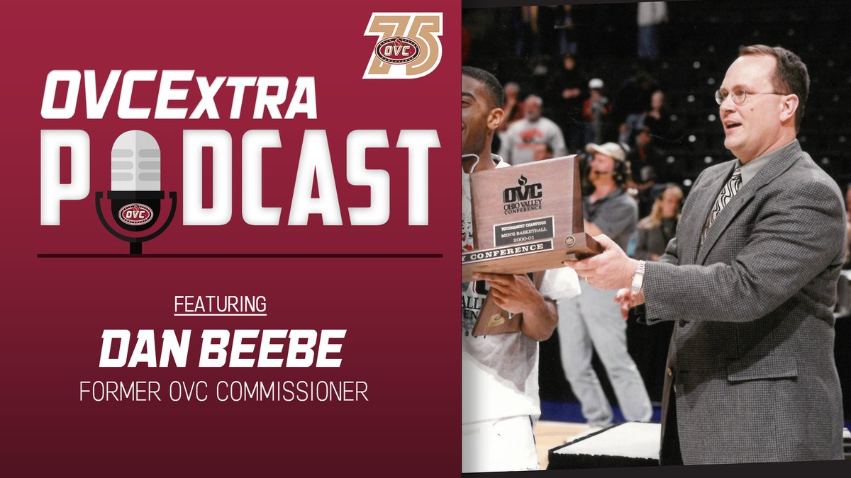 OVCSports's tweet photo. Episode 43 of the #OVCExtra Podcast is live. 🎙️

This is Part 2 of our talk with former OVC and Big 12 Commissioner Dan Beebe.

Dan served the OVC from 1989-2003 and is in the OVC Hall of Fame.

🎧 https://t.co/k96G8MykCr

#OVC75 | #OVCit https://t.co/DHgmBq7vp7