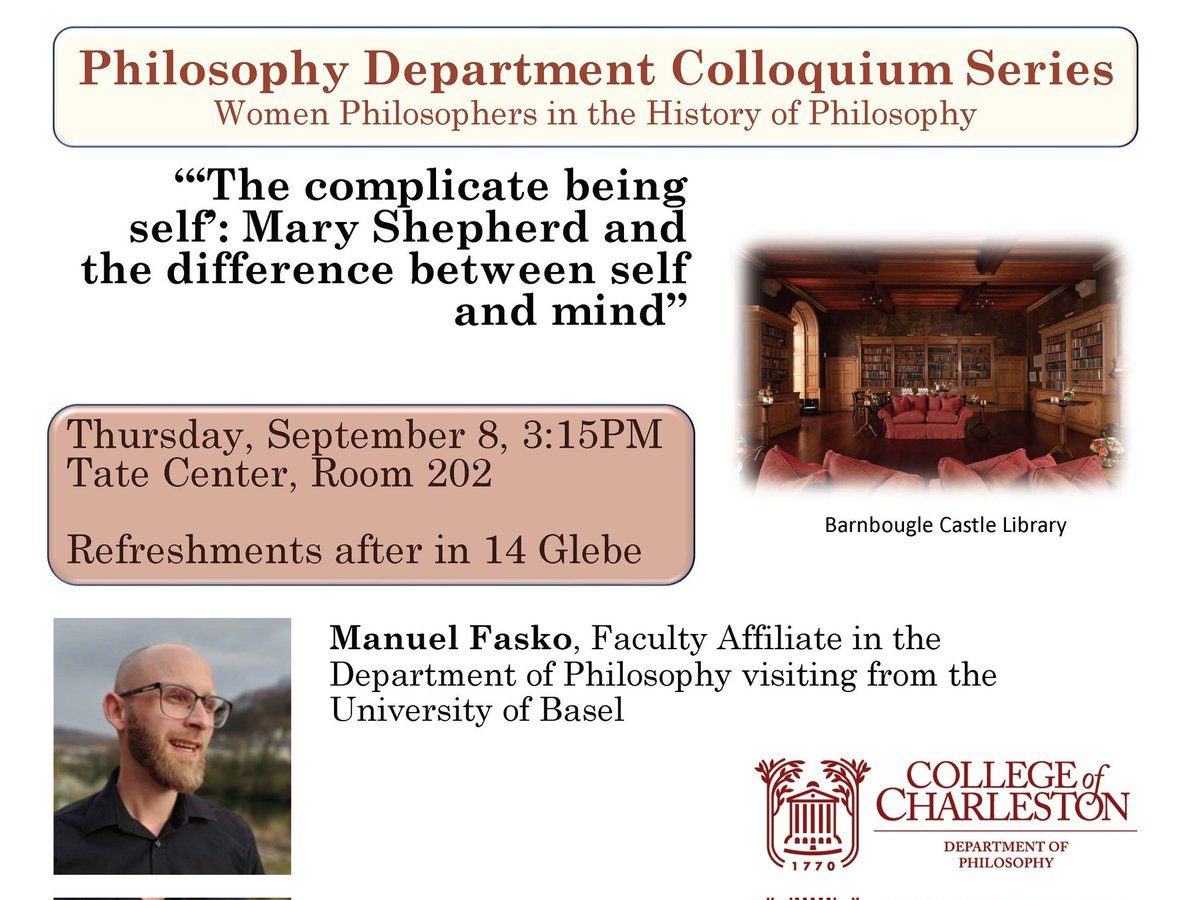 CofCPhil's tweet photo. Thursday! Talk on Lady Mary Shepherd by Manuel Fasko. @cofchonors @HSSatCofC @GibbsKnotts @CofCHsu https://t.co/MULuYVWH1E