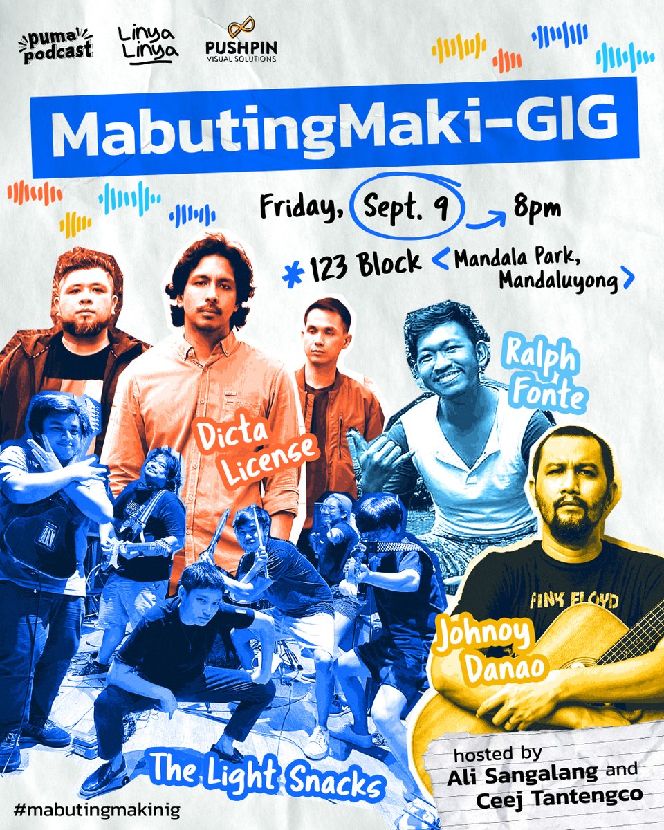 PumaPodcastPH's tweet photo. Kasama ng @linyalinya at @PushpinVisuals, i-celebrate natin ang #mabutingmakinig campaign!

We’ve got live performances from @DictaLicensePH @johnoydanao &amp; Ralph Fonte, free drinks, merch, and more! 

Mag-RSVP lang sa https://t.co/NxpQqGsdaf para sa headcount! https://t.co/3MXVQ6H09u