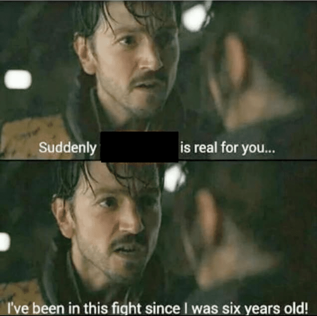 WookOfficial's tweet photo. What fight have you been in since you were 6 years old?
#StarWars #Memes #wookieepedia #andor https://t.co/9M4K8iKJ7v