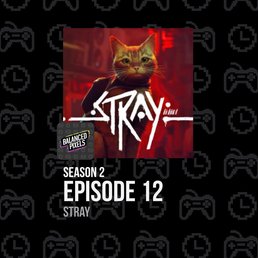 BalancedPixels's tweet image. Season 2 Episode 12 | Stray is live!

[This episode contains SPOILERS] Join us as we jump into what might be one of the best indie games of 2022, Stray! #StrayGame #IndieGames #Podcast 

anchor.fm/balance-pixels…