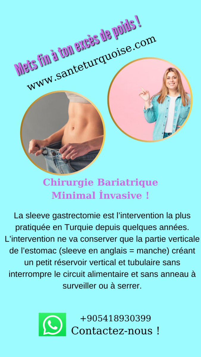 SanteTurquoise's tweet photo. . 
. Sleeve gastrique 
. Bypass gastrique 
. Ballon gastrique
. 
. WhatsApp : +905418930399 
. 
#globalhealth #bariatricsupport #wlsfamily #wlsstrong #obesity #bariatricsurgery #COVID19 #bariatriclife #gastricbypasscommunity #chirurgiebariatrique #santeturquoise https://t.co/aCuvwCcnAD