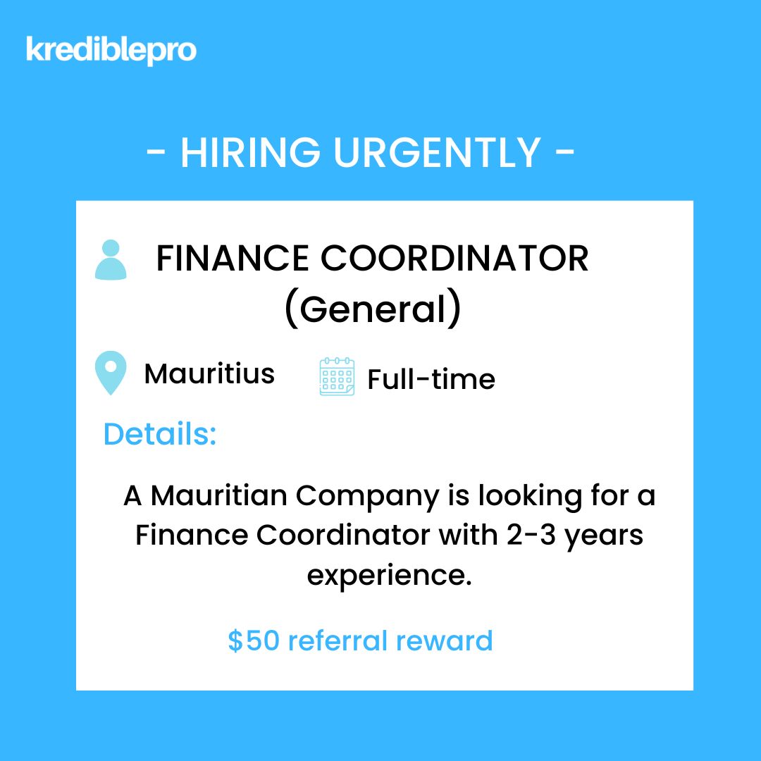 Recommend a Finance Coordinator or apply for this opportunity here;

zcu.io/IKqs

#KrediblePro #KredibleCv #Talent #Reviews #Referencechecking #Mauritius