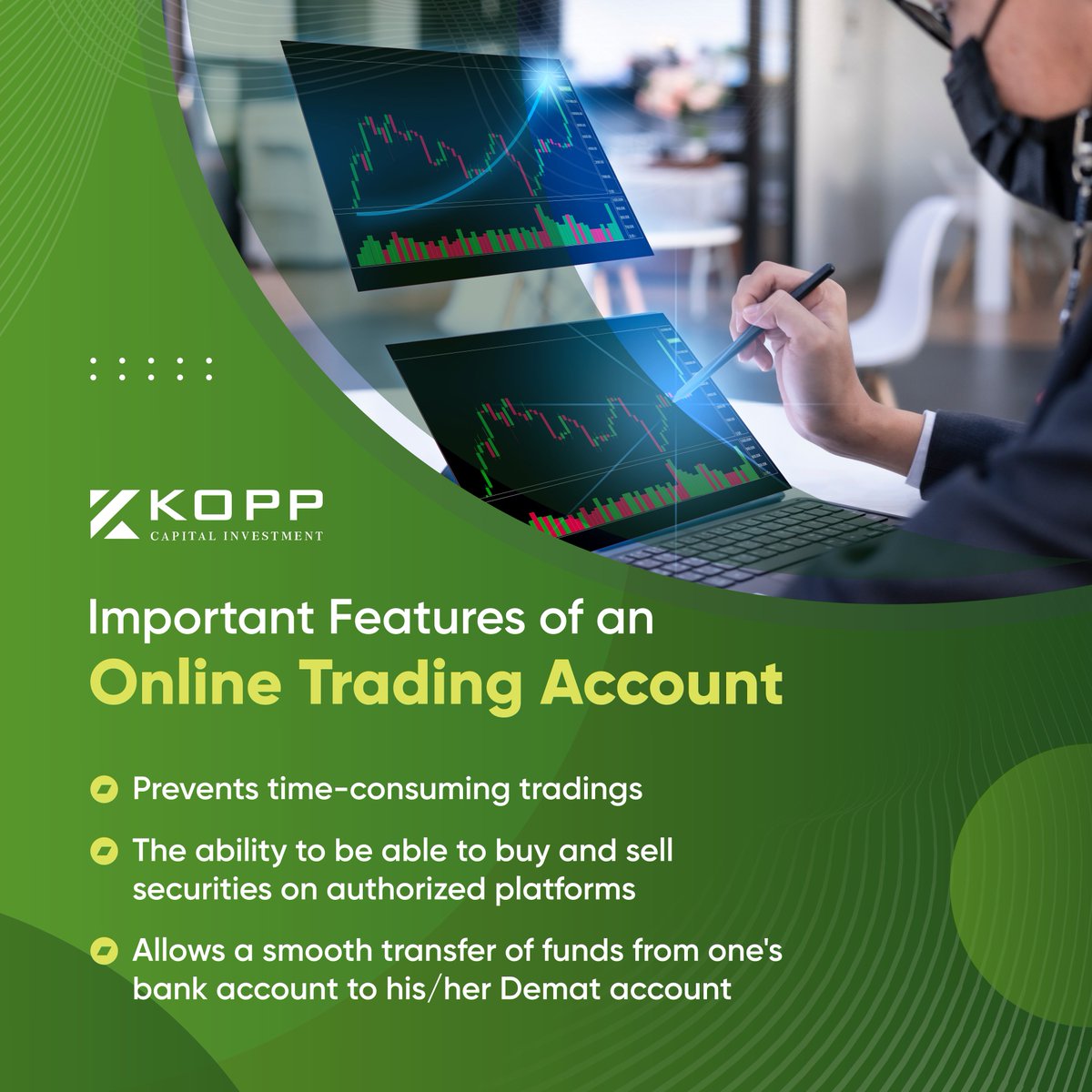 Important Features of an Online Trading Account

#ImportantFeatures #OnlineTradingAccount #FinancingOption #KoppCapitalInvestment
#FinancingServices