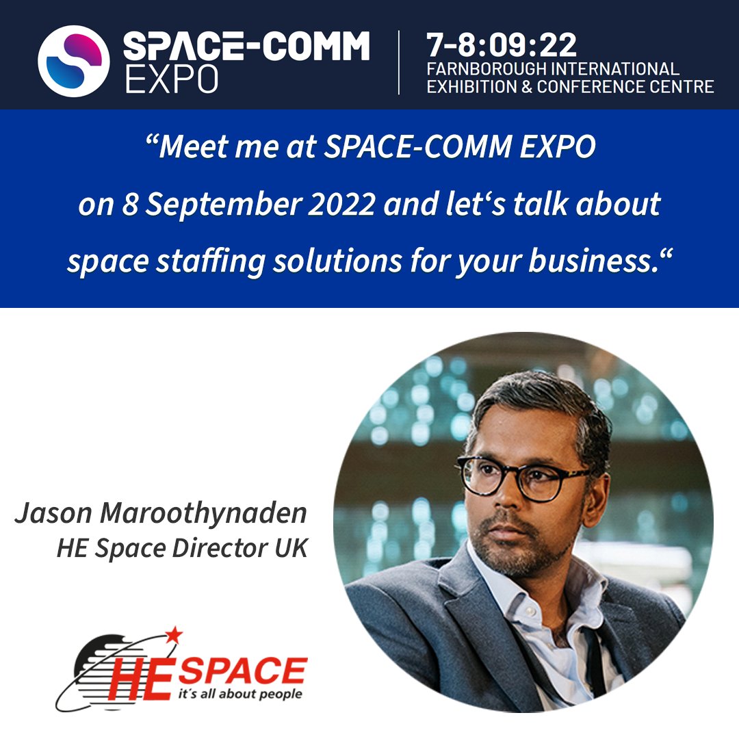 HE_Space's tweet photo. Meet Jason Maroothynaden, HE Space Director UK, at @SpaceCommExpo in Farnborough on 8 September 2022!
He’s looking forward to meet you and discuss space staffing solutions tailored to your company’s needs.

#recruitment #contracting #jobsinspace #SCE22 #SpaceCommExpo22 https://t.co/0gtJID79tZ