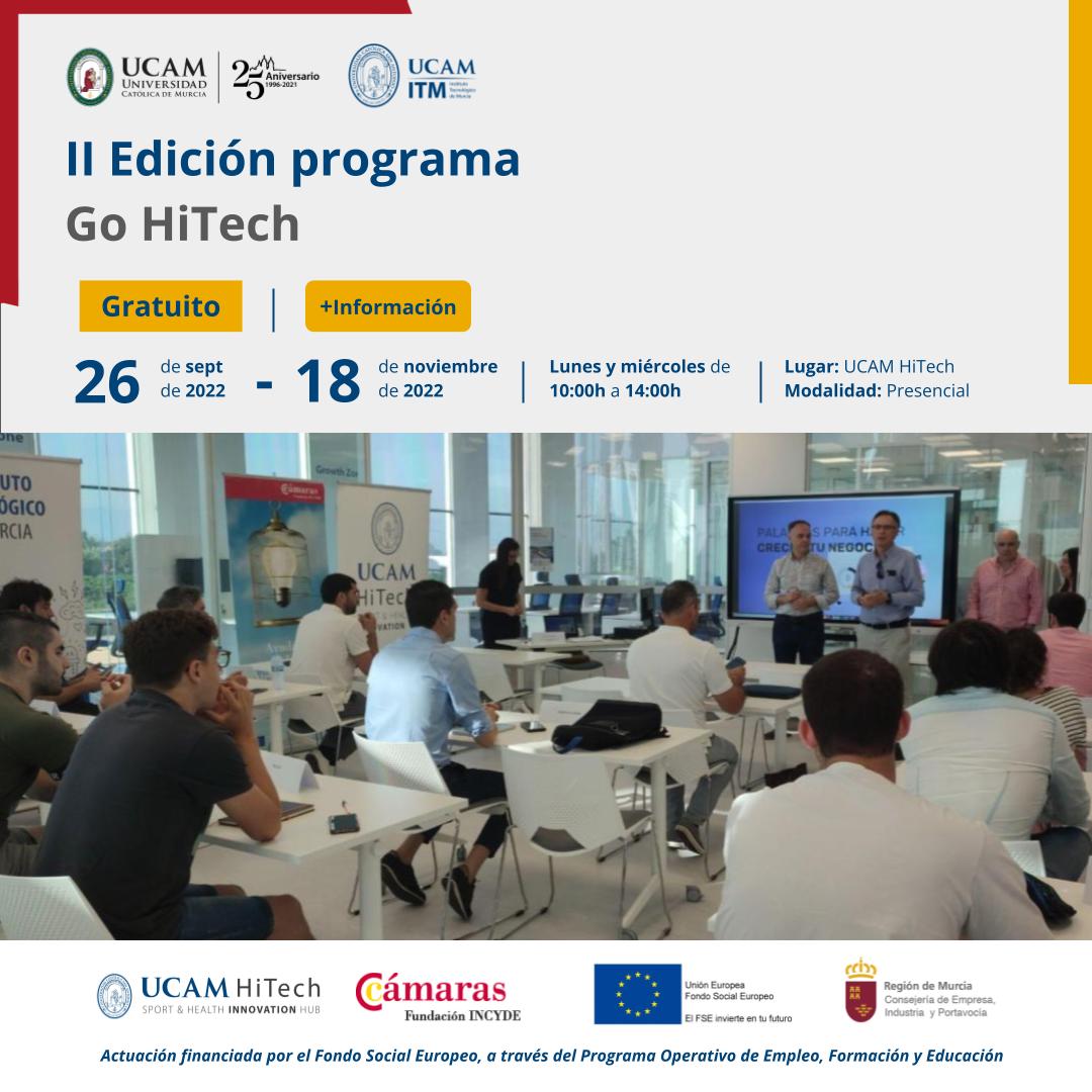 UCAM_ITM's tweet photo. Programa de emprendimiento #GoHiTech @UCAM , @FundacionINCYDE y #FSE
➡️ Ideación y definición de modelos de negocios
🎯 Estudiantes, investigadores, trabajadores... #RegióndeMurcia
📆 26 sept - 18 nov
🕙 De 10.00h a 14.00h
✅ Gratuito
📍 @HitechUCAM
✍️ https://t.co/S9LEOCQP4y https://t.co/0apyGWHWG0