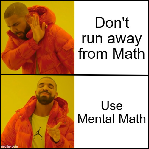 mentalmathdotme's tweet photo. Don't run away from Math!!
.
.
Use Mental Math APP!!
.
.
Check out Our Apps on App Store and Play Store
Checkout the Link Below
https://t.co/iwlCIbsCTF
#mentalmath #arithmeticskills #mentalmathapp #elementarymath #meme #mememarketing #viral #dankmemes #memesdaily #funnymemes https://t.co/Xh5Bm4iX09