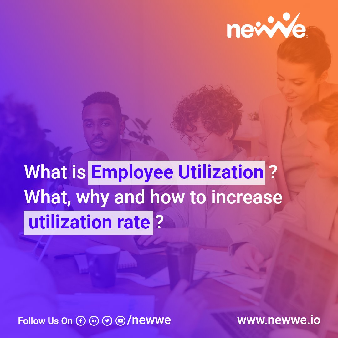 Newwe_io's tweet image. #Blog | Know the utilization and productivity of your resources; and what, why, and how #EmployeeUtilization is essential to achieve the overall #Profitability and #Productivity of your business. bit.ly/3TZnu8O 
#Newwe #EmployeeExperience #EXP #Gamification
